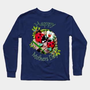 Mother's Day Gift Idea Long Sleeve T-Shirt